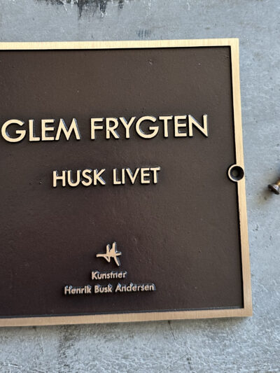 "Glem frygten, husk livet"